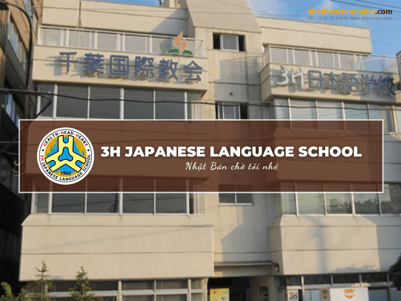 TRƯỜNG NHẬT NGỮ 3H – 3H Japanese Language School